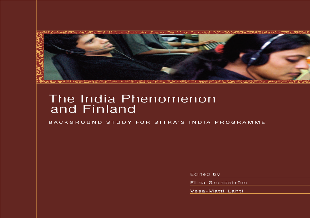 The India Phenomenon and Finland