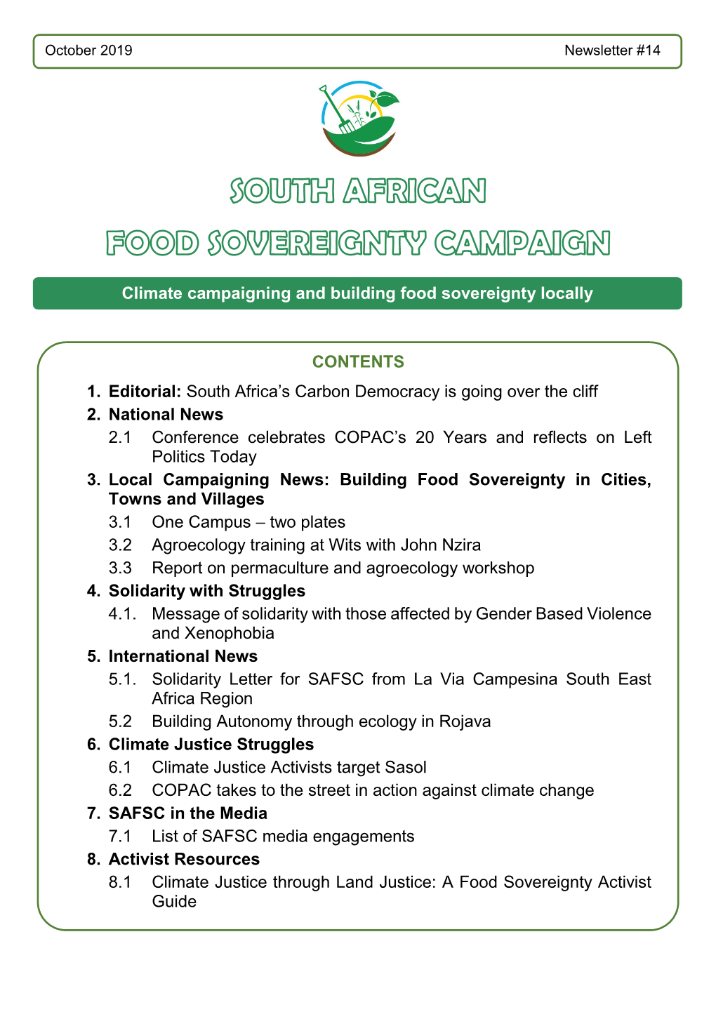 CONTENTS 1. Editorial: South Africa's Carbon Democracy Is Going Over