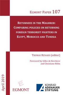 Returnees in the Maghreb: Comparing Policies on Returning Foreign Terrorist Fighters in Egypt, Morocco and Tunisia