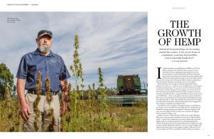 THE GROWTH of HEMP Industrial Hemp Plantings Are Increasing Around the Country