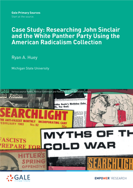 Researching John Sinclair and the White Panther Party Using the American Radicalism Collection