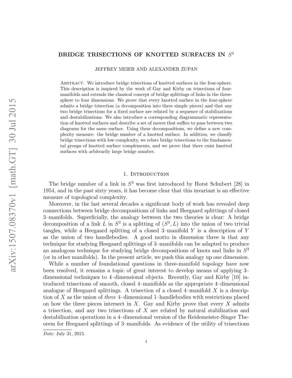 Bridge Trisections of Knotted Surfaces in $ S^ 4$