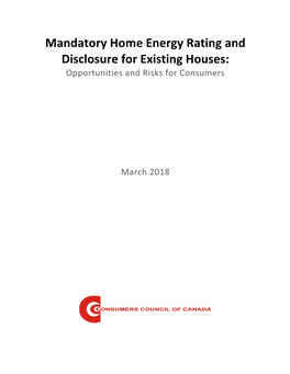 Mandatory Home Energy Rating and Disclosure for Existing Houses: Opportunities and Risks for Consumers