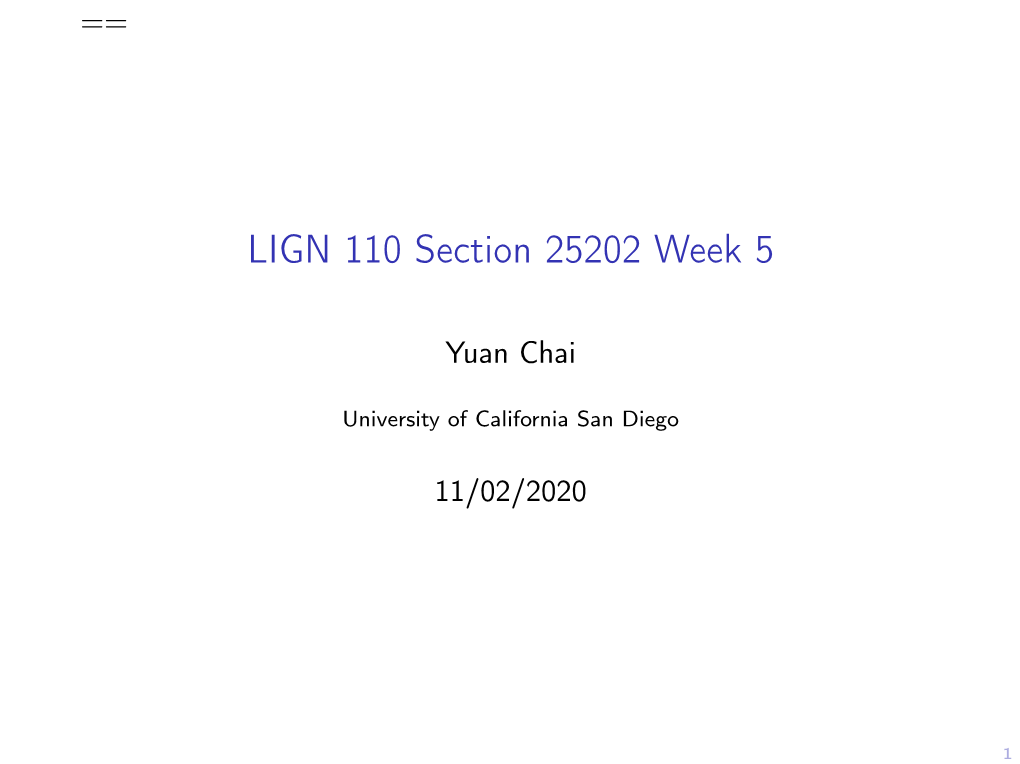 LIGN 110 Section 25202 Week 5