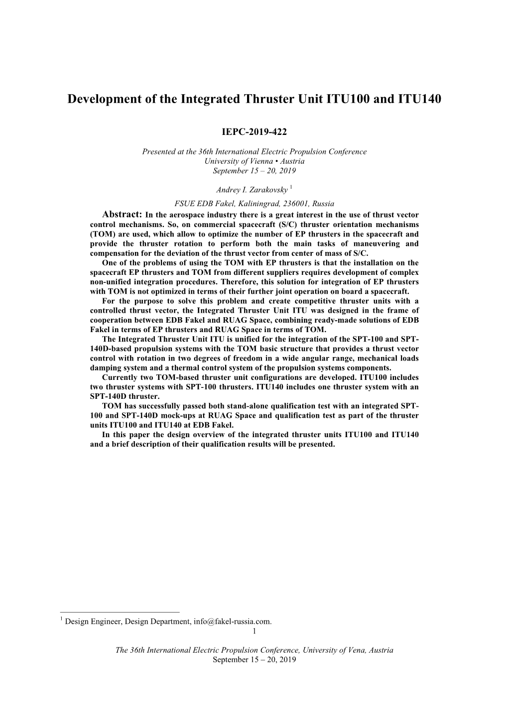 Development of the Integrated Thruster Unit ITU100 and ITU140