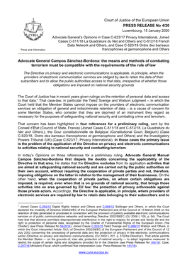 Advocate General Campos Sánchez-Bordona: the Means and Methods of Combating Terrorism Must Be Compatible with the Requirements of the Rule of Law