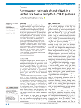 Rare Encounter: Hydrocoele of Canal of Nuck in a Scottish Rural Hospital During the COVID-19 Pandemic Michael Scott, Ahmed Hazem Helmy ‍ ‍