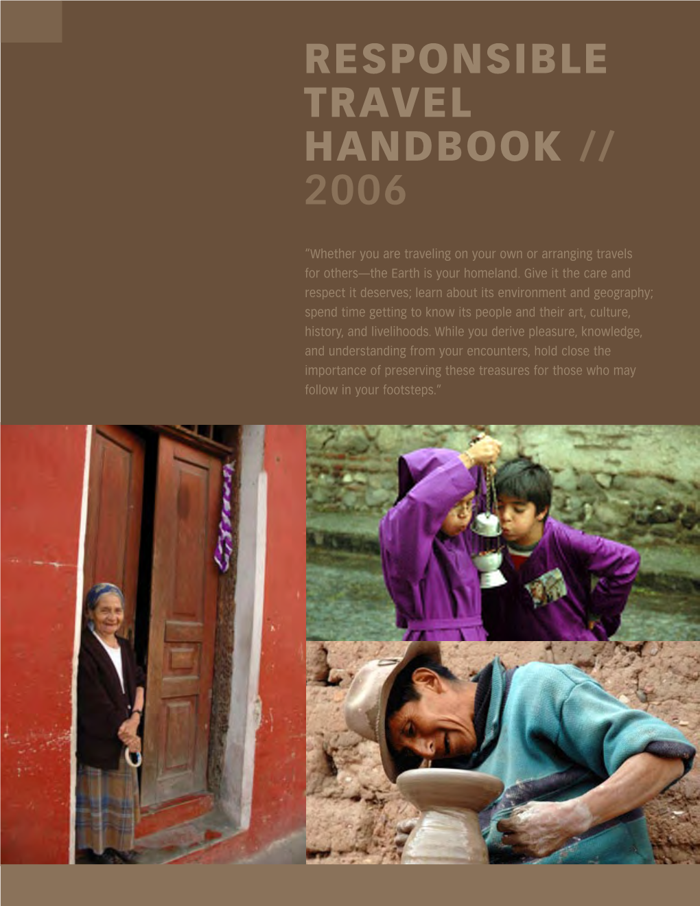 Transitions Abroad Responsible Travel Handbook 2006