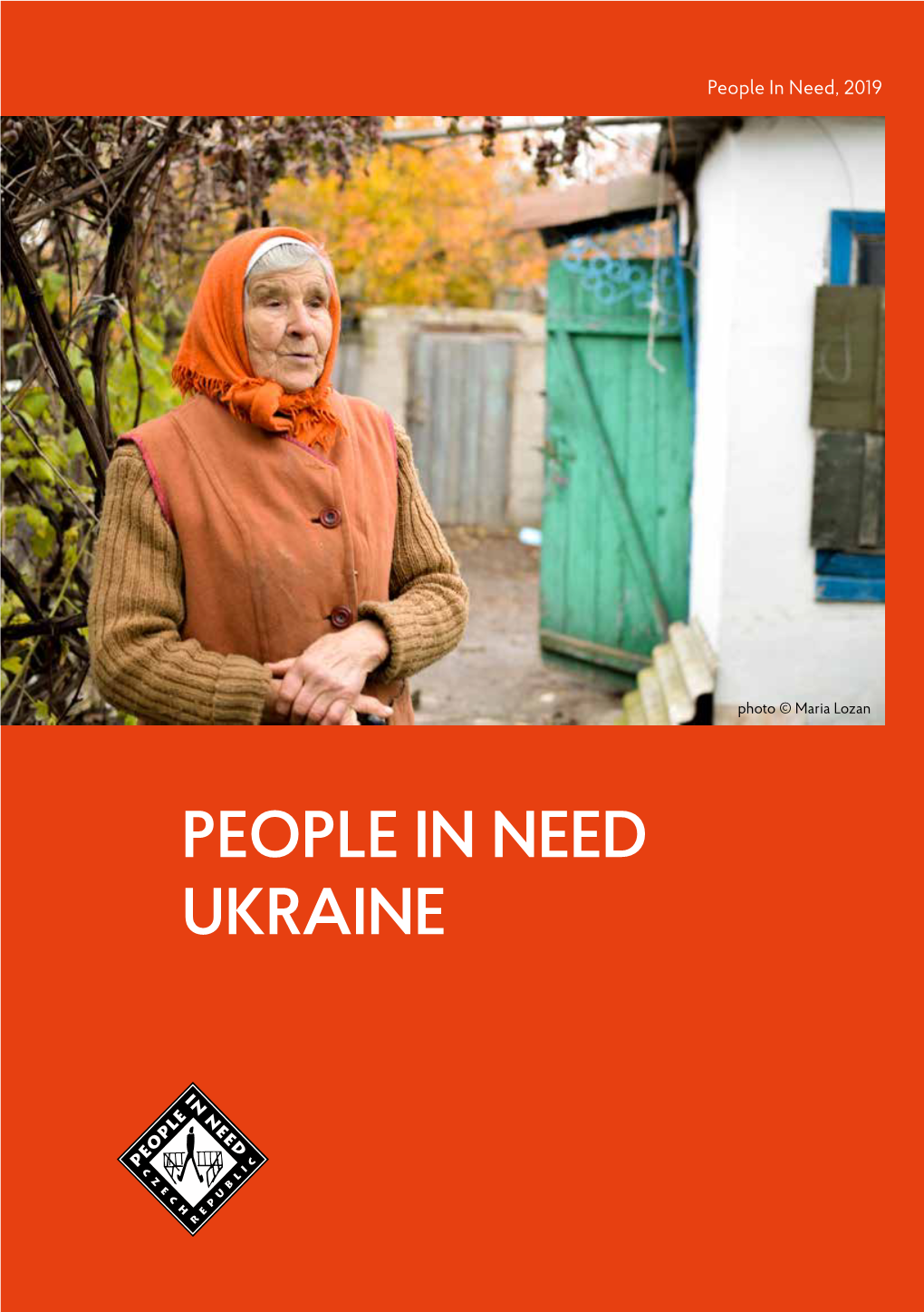 PEOPLE in NEED UKRAINE DONORS and PARTNERS: 3.7 Million Beneficiaries Reached