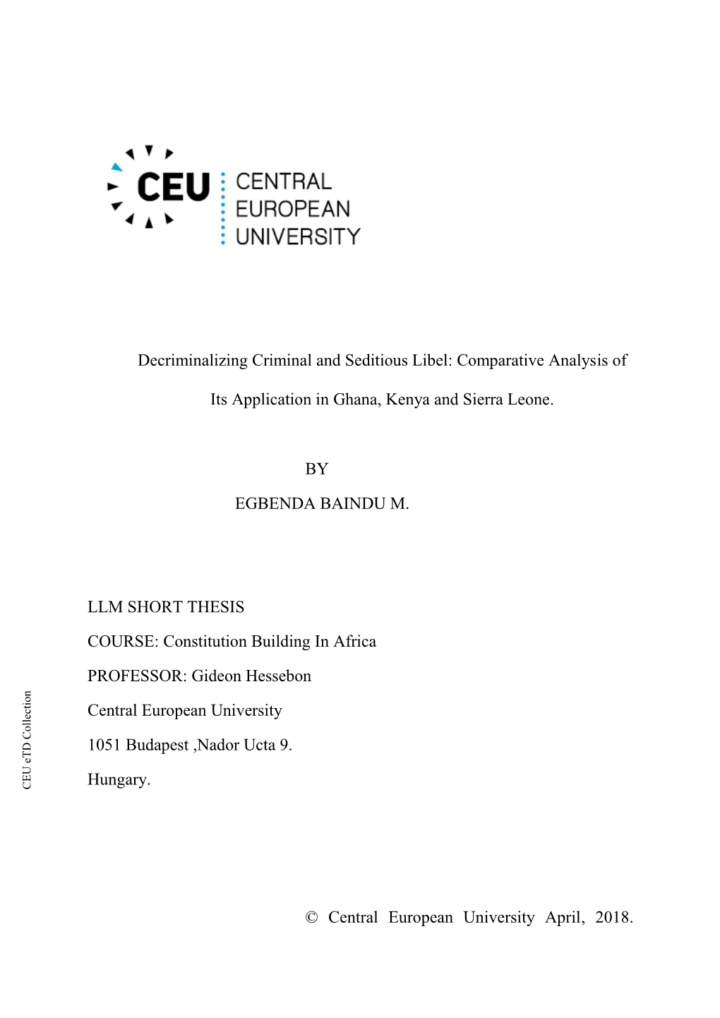 Decriminalizing Criminal and Seditious Libel: Comparative Analysis Of