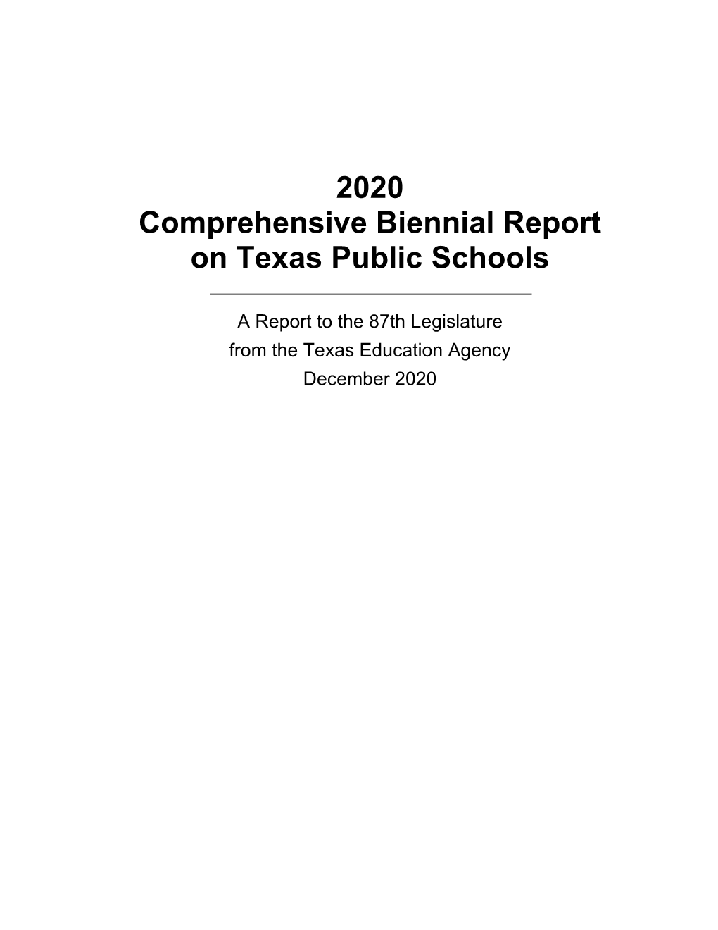 2020 Comprehensive Biennial Report on Texas Public Schools