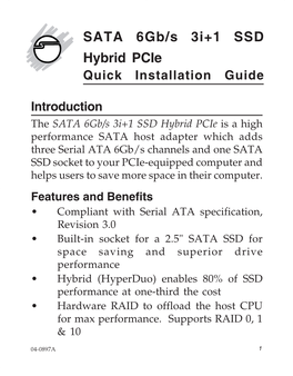 SATA 6Gb/S 3I+1 SSD Hybrid Pcie Quick Installation Guide