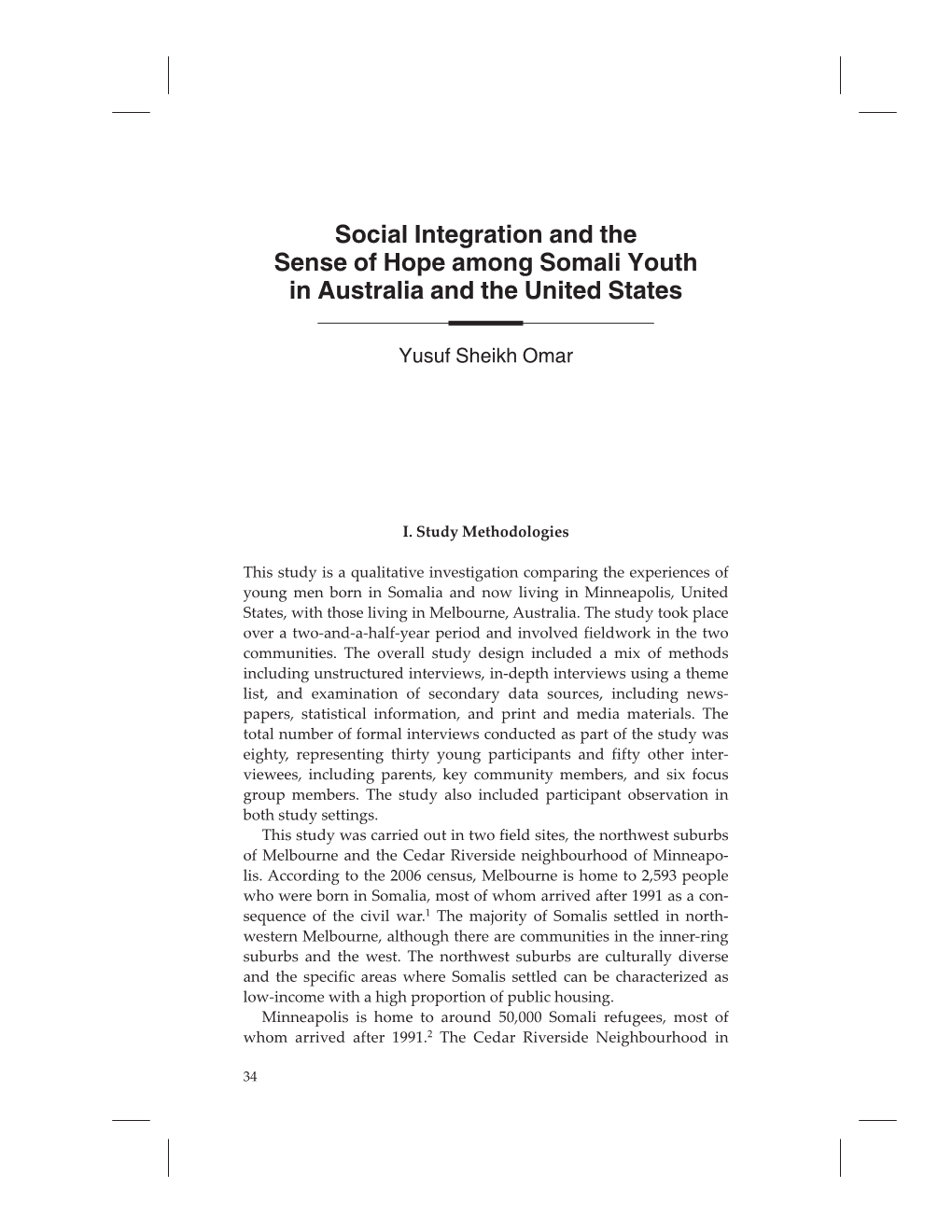 Social Integration and the Sense of Hope Among Somali Youth in Austrailia and the United States
