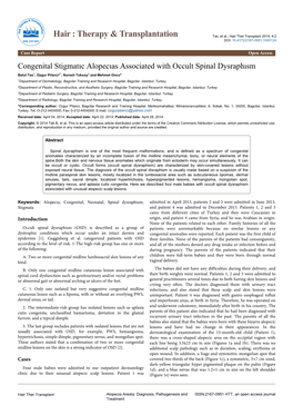 Congenital Stigmatıc Alopecıas Associated with Occult Spinal Dysraphısm