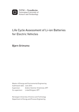 Life Cycle Assessment of Li-Ion Batteries for Electric Vehicles