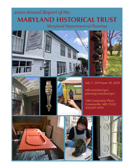2020 Annual Report of the MARYLAND HISTORICAL TRUST Maryland Department of Planning