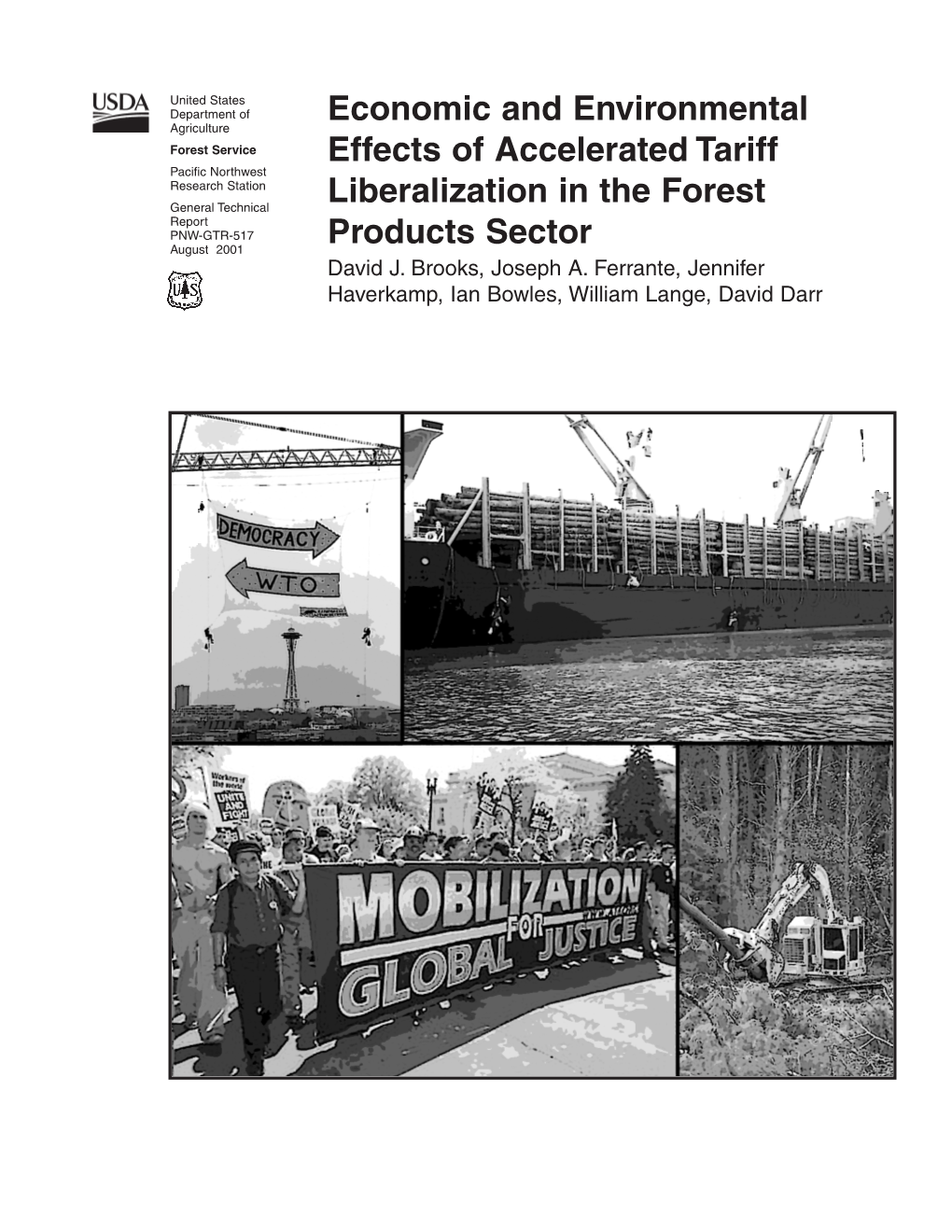 Economic and Environmental Effects of Accelerated Tariff Liberalization in the Forest Products Sector