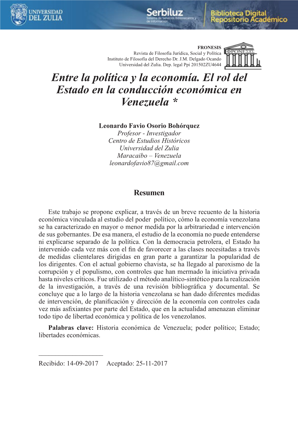 Entre La Política Y La Economía. El Rol Del Estado En La Conducción Económica En Venezuela *