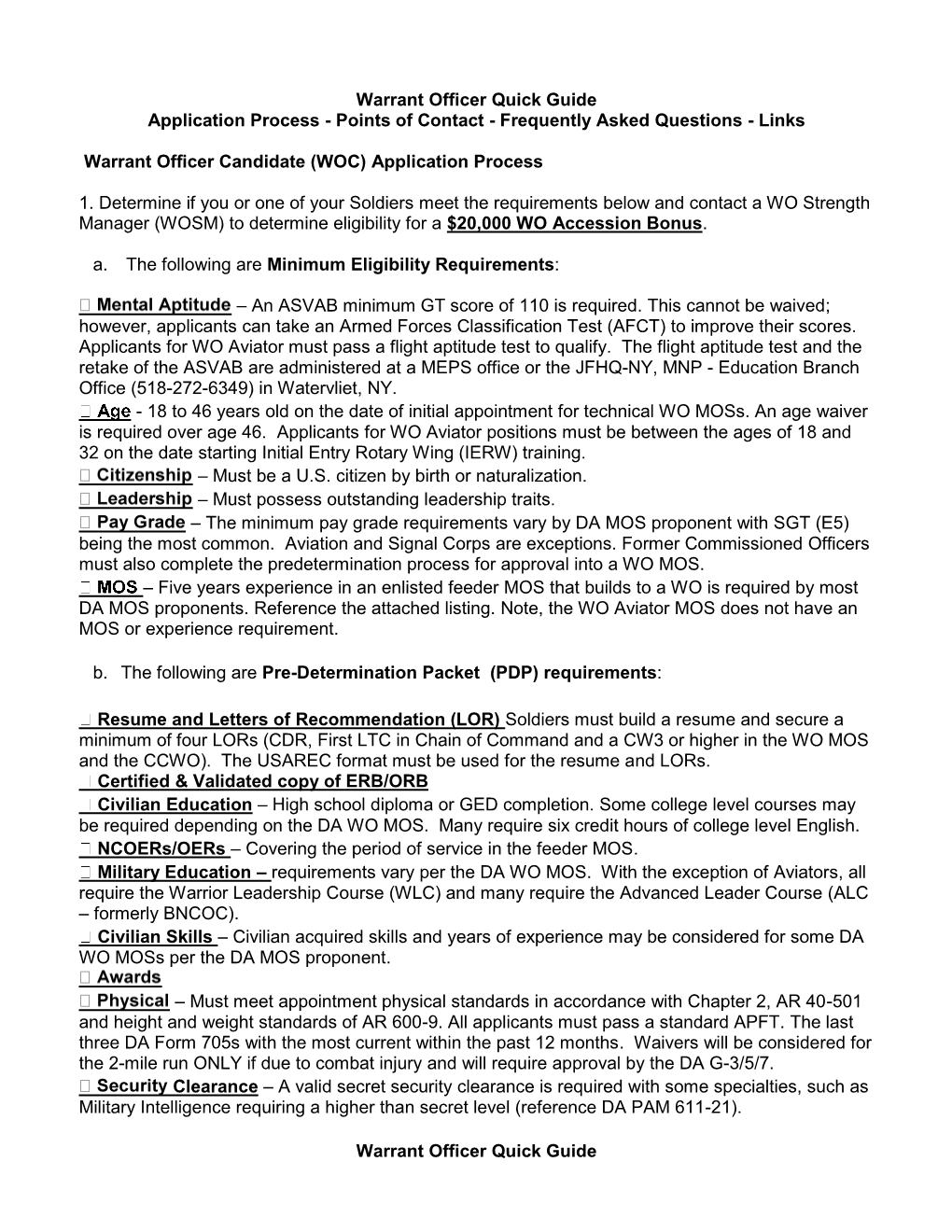 Warrant Officer Quick Guide Application Process - Points of Contact - Frequently Asked Questions - Links