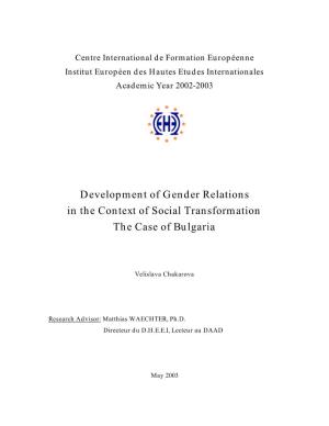 Development of Gender Relations in the Context of Social Transformation the Case of Bulgaria
