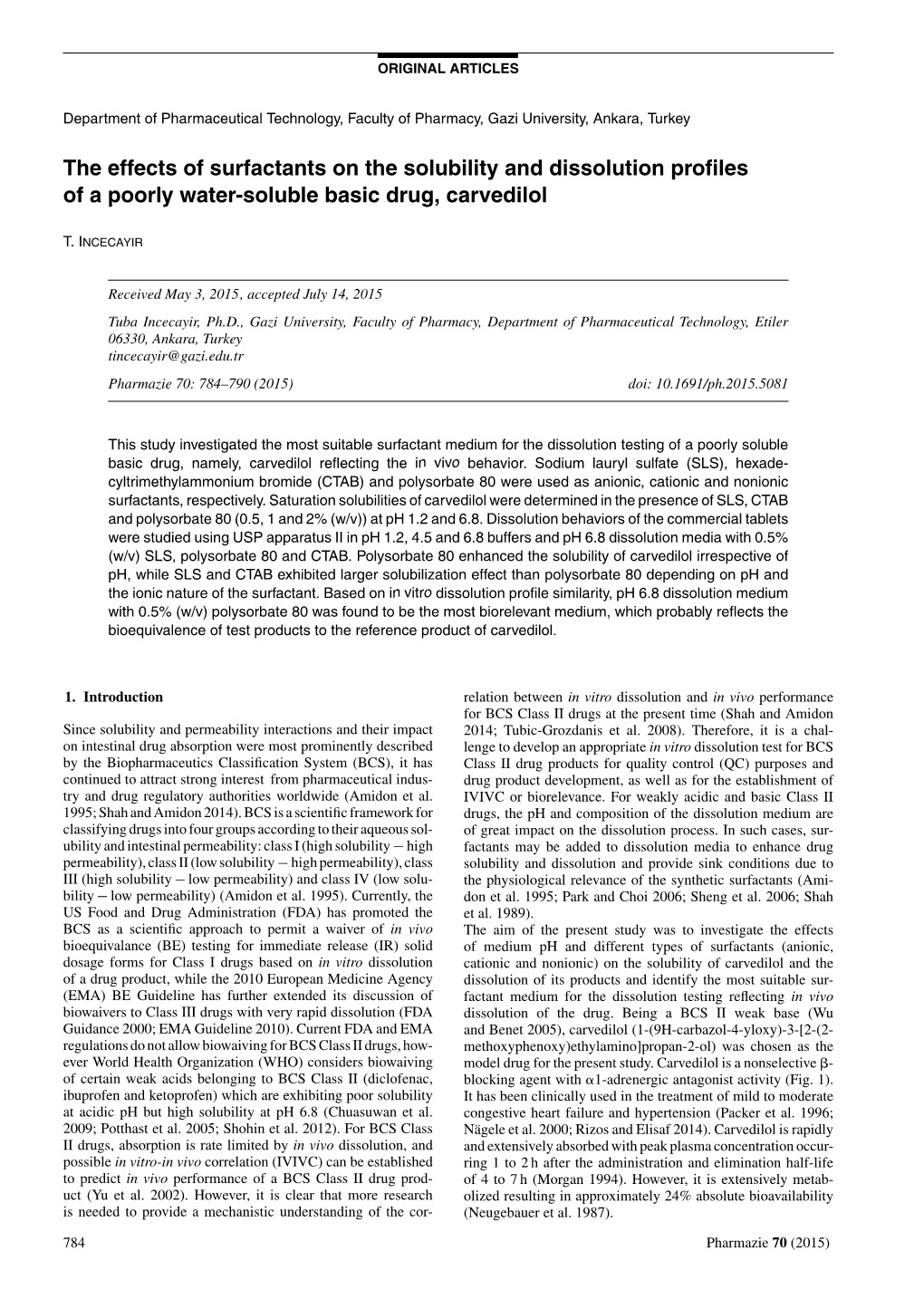 The Effects of Surfactants on the Solubility and Dissolution Profiles of a Poorly Water-Soluble Basic Drug, Carvedilol