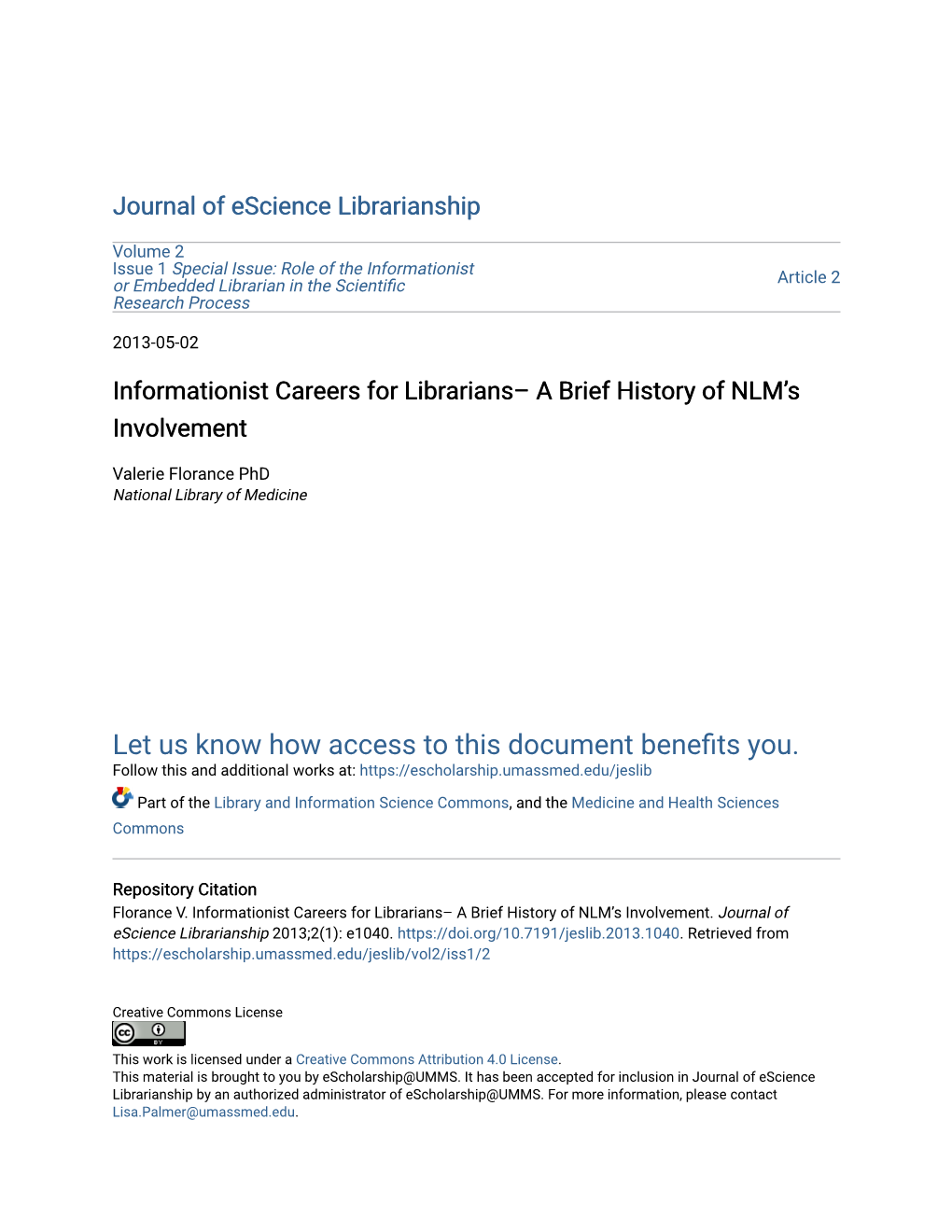 Informationist Careers for Librarians– a Brief History of NLM's Involvement