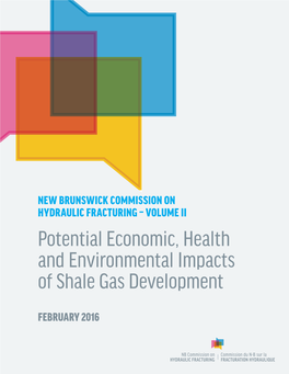 Potential Economic, Health and Environmental Impacts of Shale Gas Development