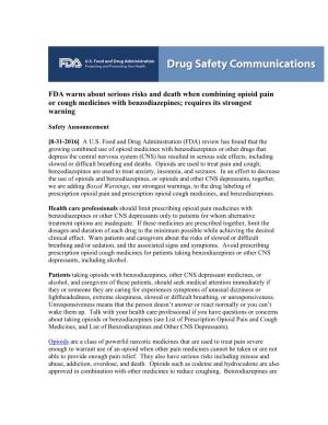 FDA Warns About Serious Risks and Death When Combining Opioid Pain Or Cough Medicines with Benzodiazepines; Requires Its Strongest Warning