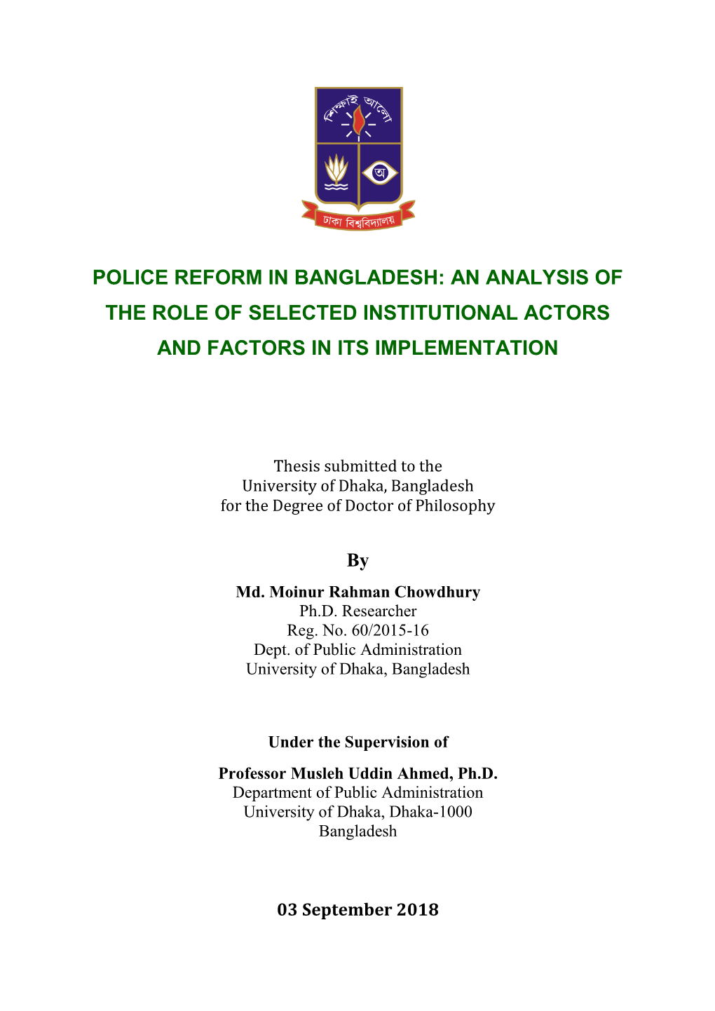 Police Reform in Bangladesh: an Analysis of the Role of Selected Institutional Actors and Factors in Its Implementation