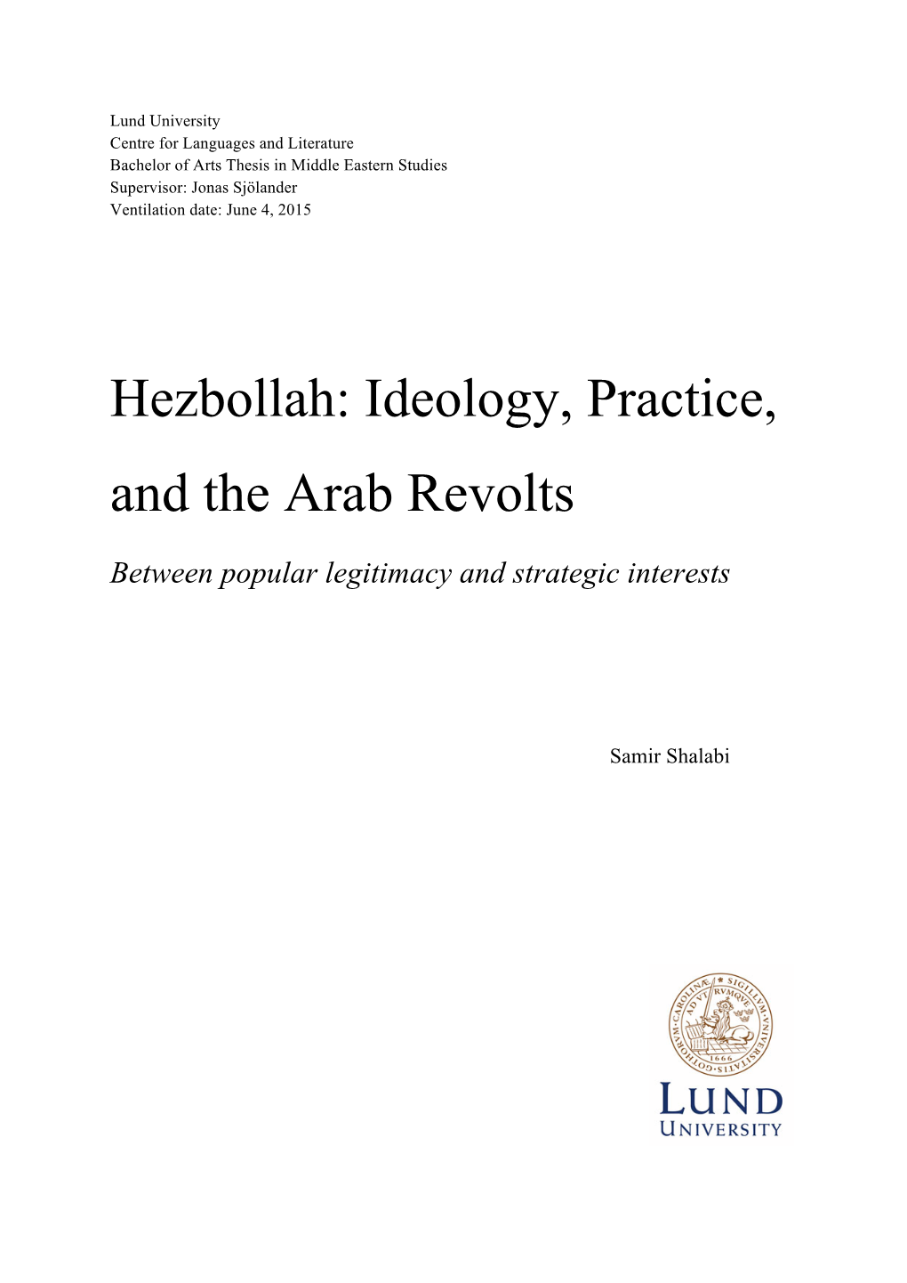 Hezbollah: Ideology, Practice, and the Arab Revolts