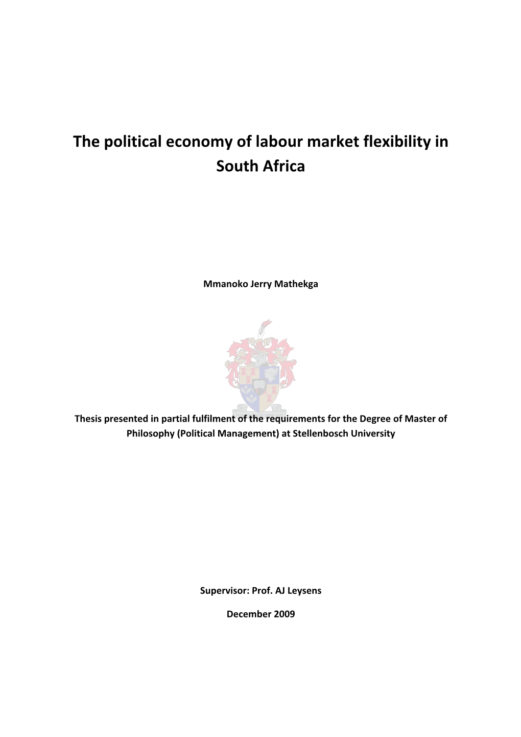 The Political Economy of Labour Market Flexibility in South Africa