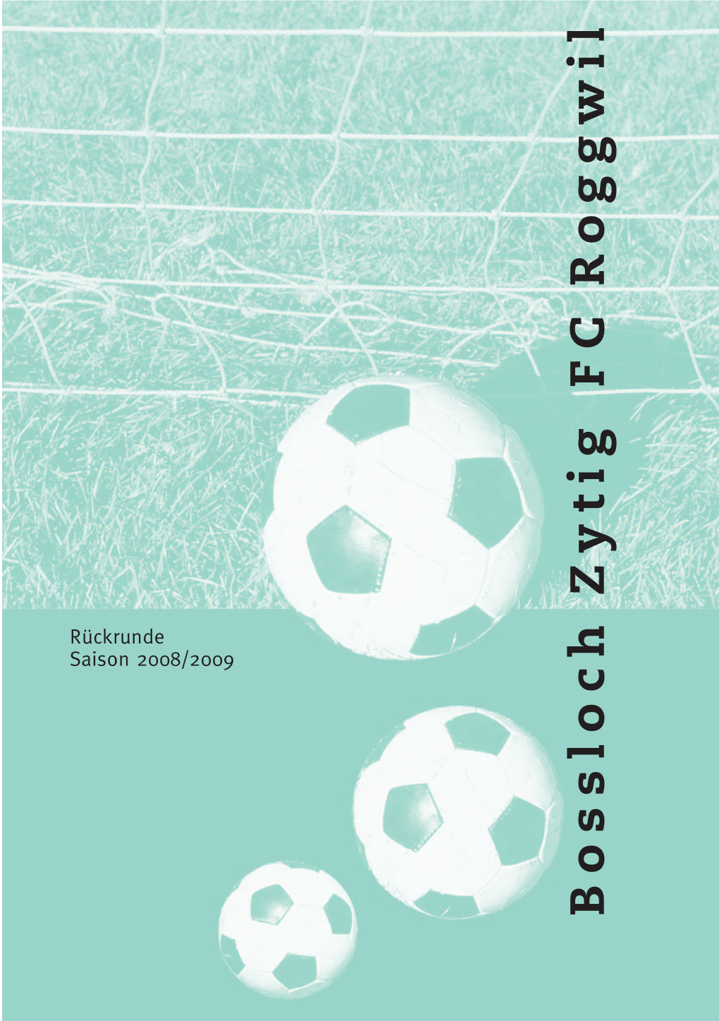 Bossloc H Zytig FC Roggwil