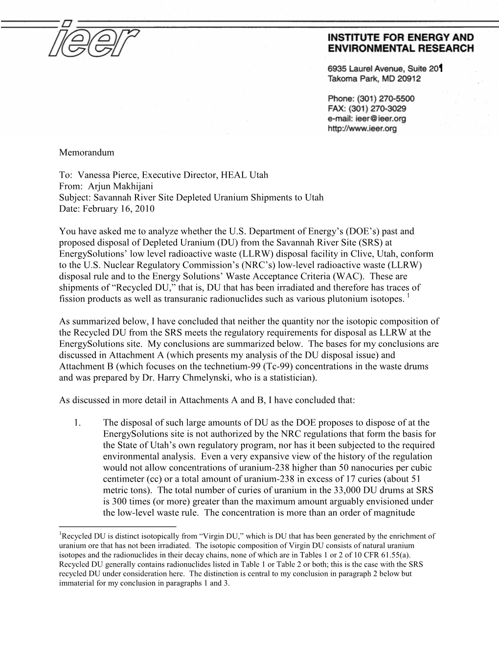 Arjun Makhijani Subject: Savannah River Site Depleted Uranium Shipments to Utah Date: February 16, 2010