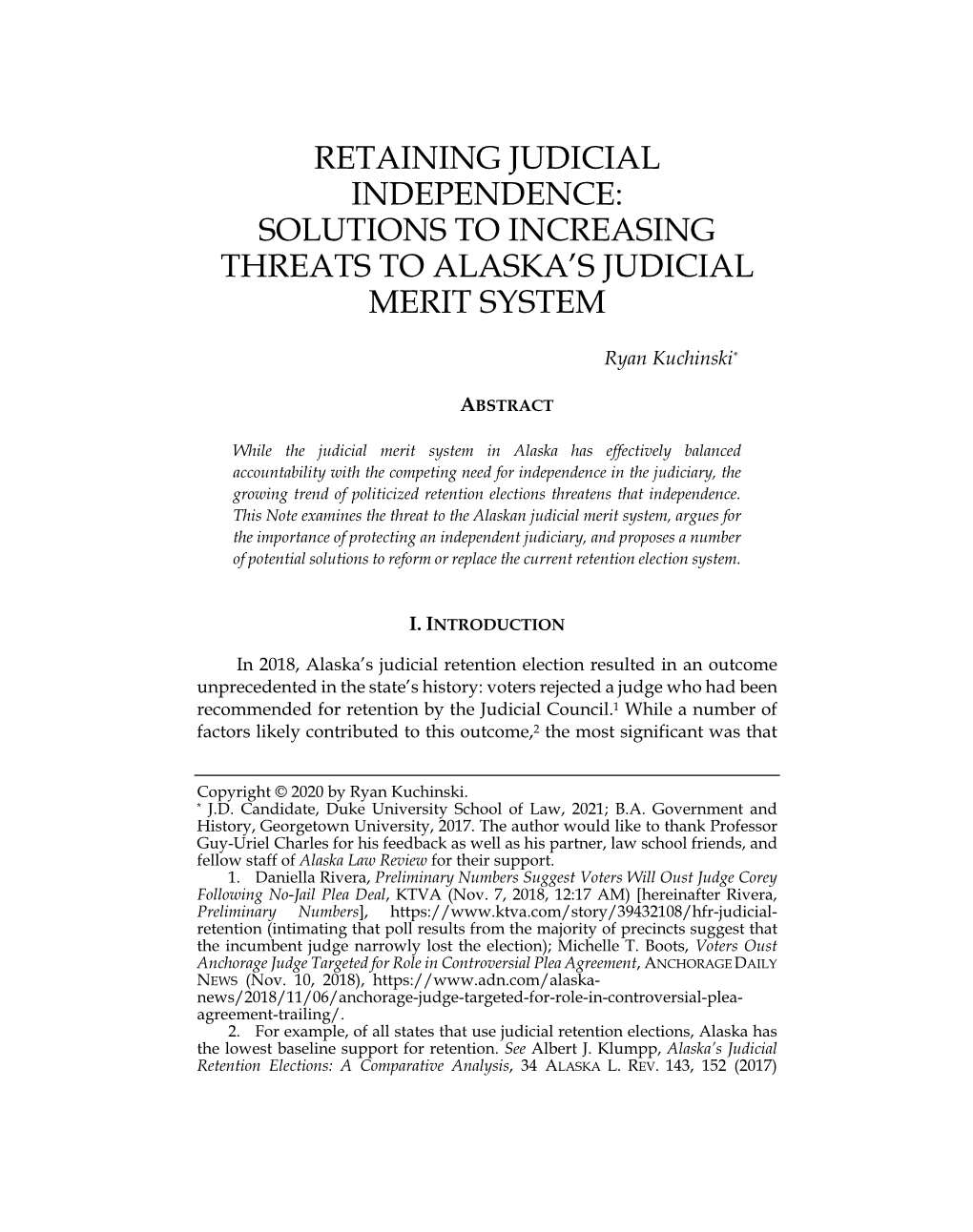 Retaining Judicial Independence: Solutions to Increasing Threats to Alaska’S Judicial Merit System