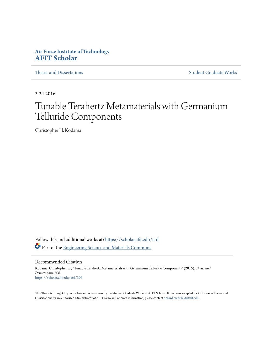 Tunable Terahertz Metamaterials with Germanium Telluride Components Christopher H