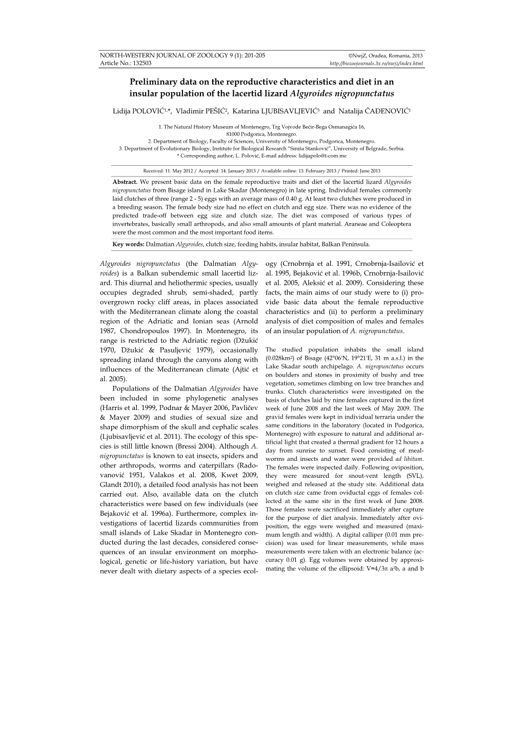 Preliminary Data on the Reproductive Characteristics and Diet in an Insular Population of the Lacertid Lizard Algyroides Nigropunctatus