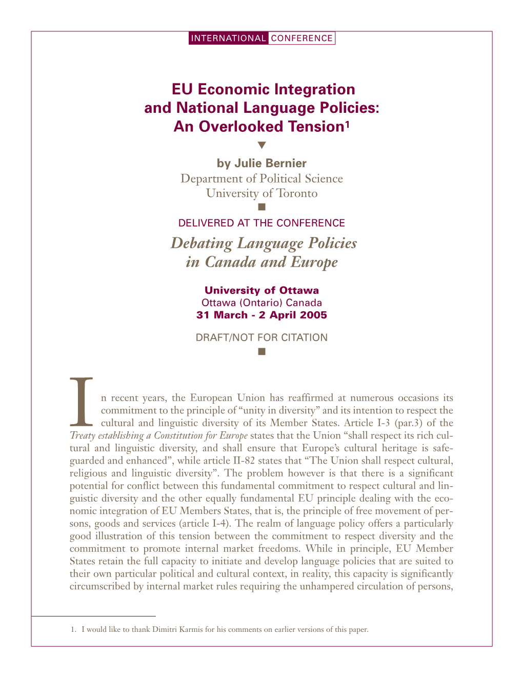 EU Economic Integration and National Language Policies