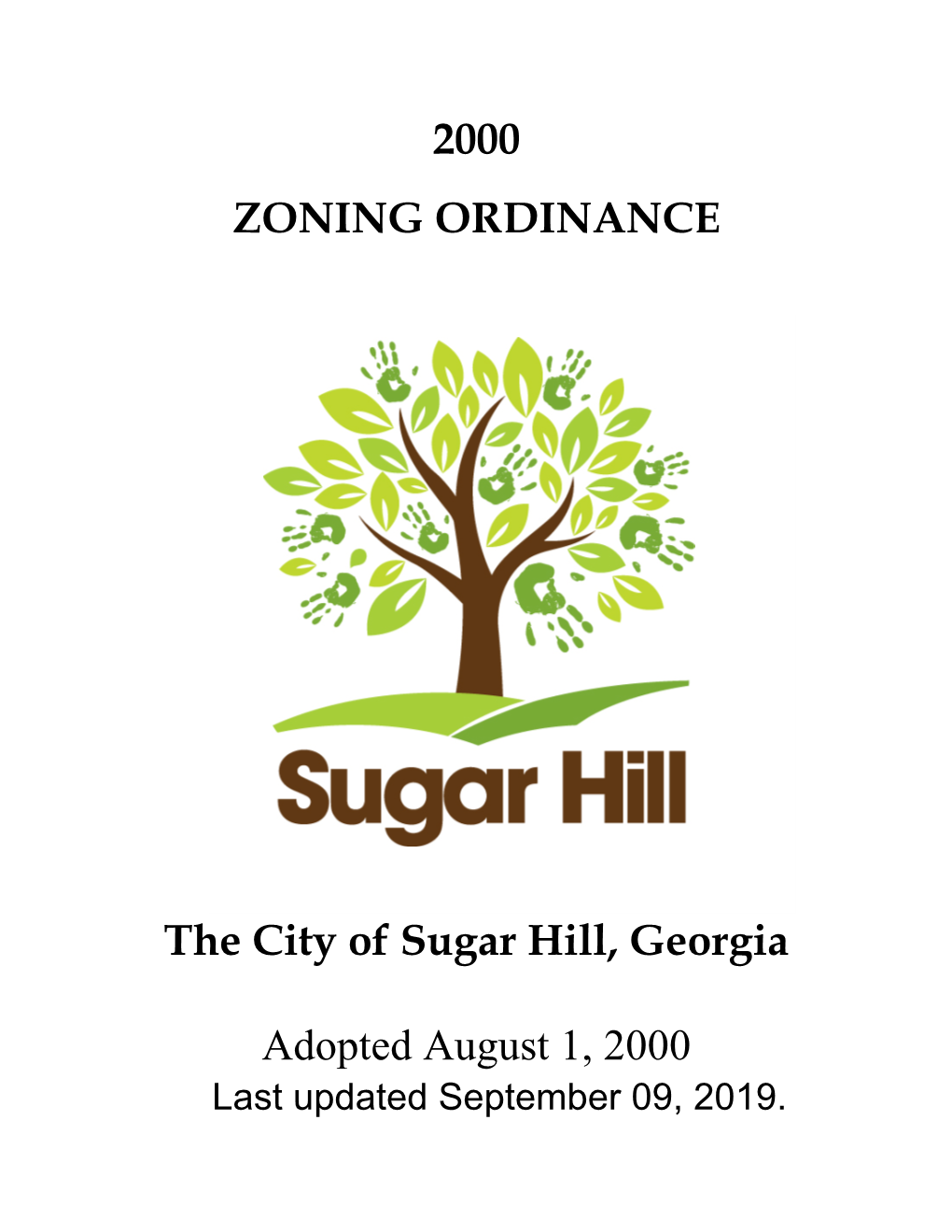 2000 ZONING ORDINANCE the City of Sugar Hill, Georgia Adopted