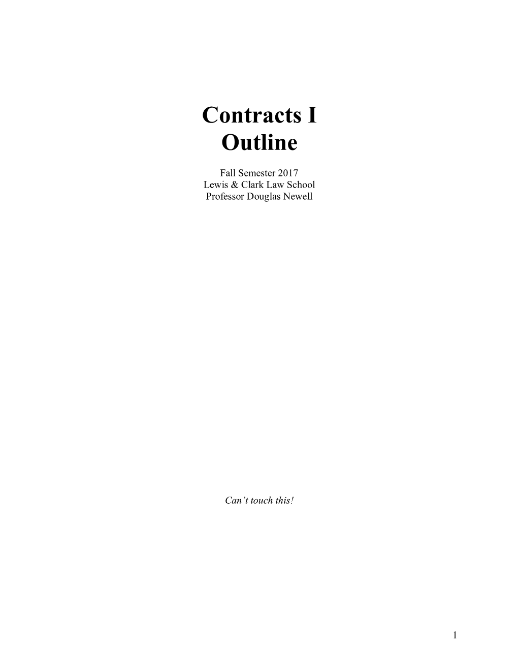 Contracts I Outline