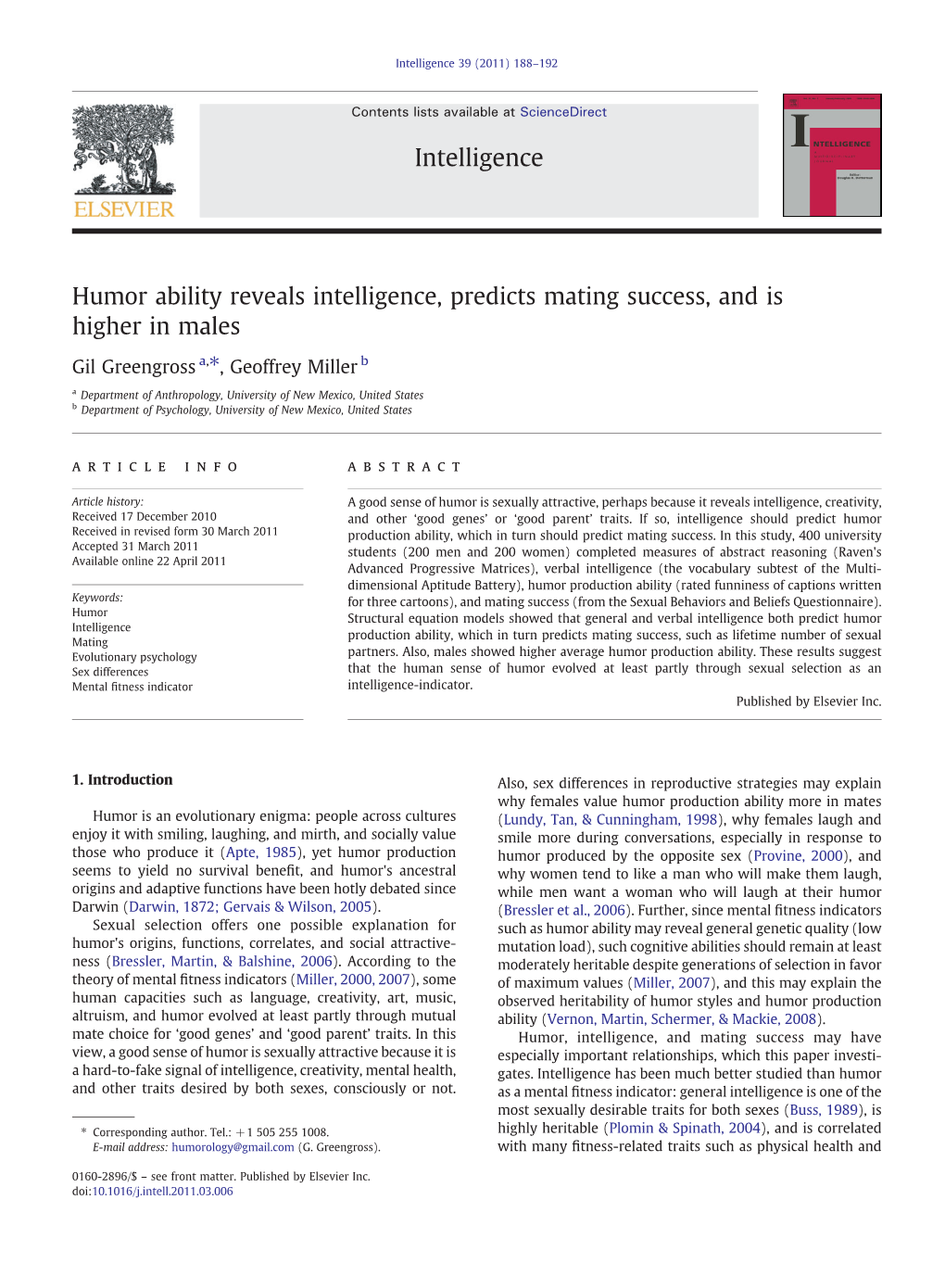 Humor Ability Reveals Intelligence, Predicts Mating Success, and Is Higher in Males