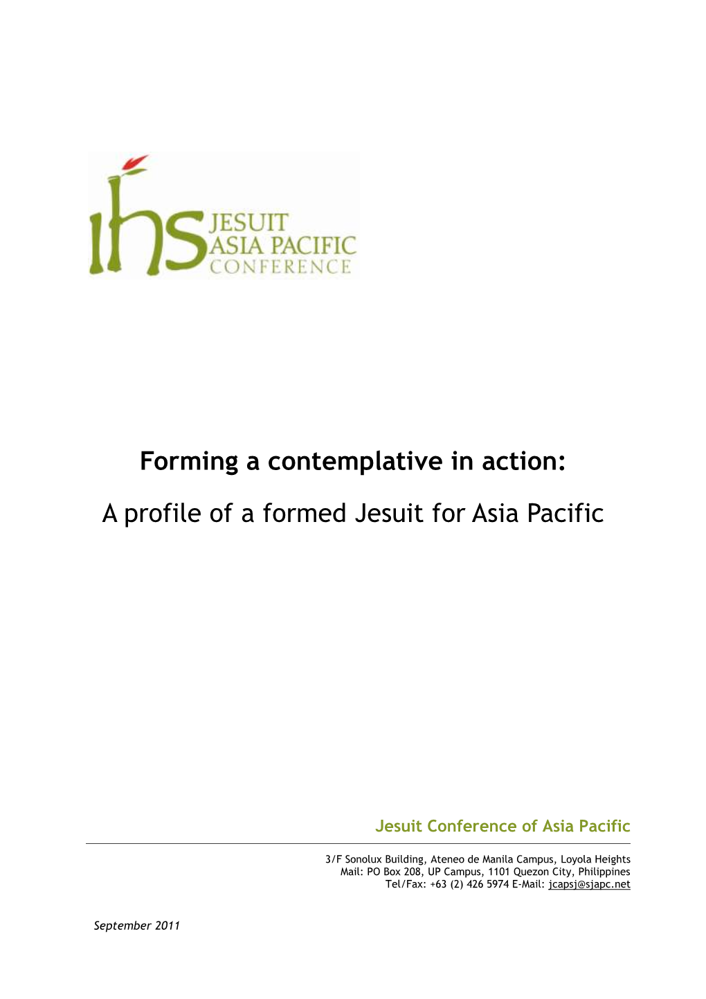 Forming a Contemplative in Action: a Profile of a Formed Jesuit for Asia Pacific