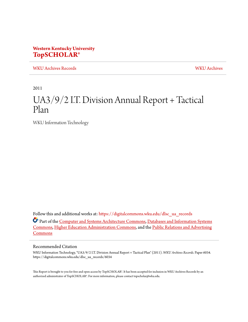 UA3/9/2 I.T. Division Annual Report + Tactical Plan WKU Information Technology