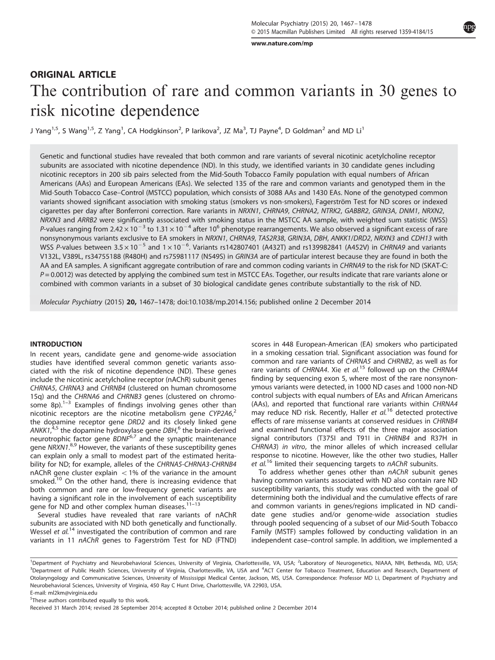 The Contribution of Rare and Common Variants in 30 Genes to Risk Nicotine Dependence