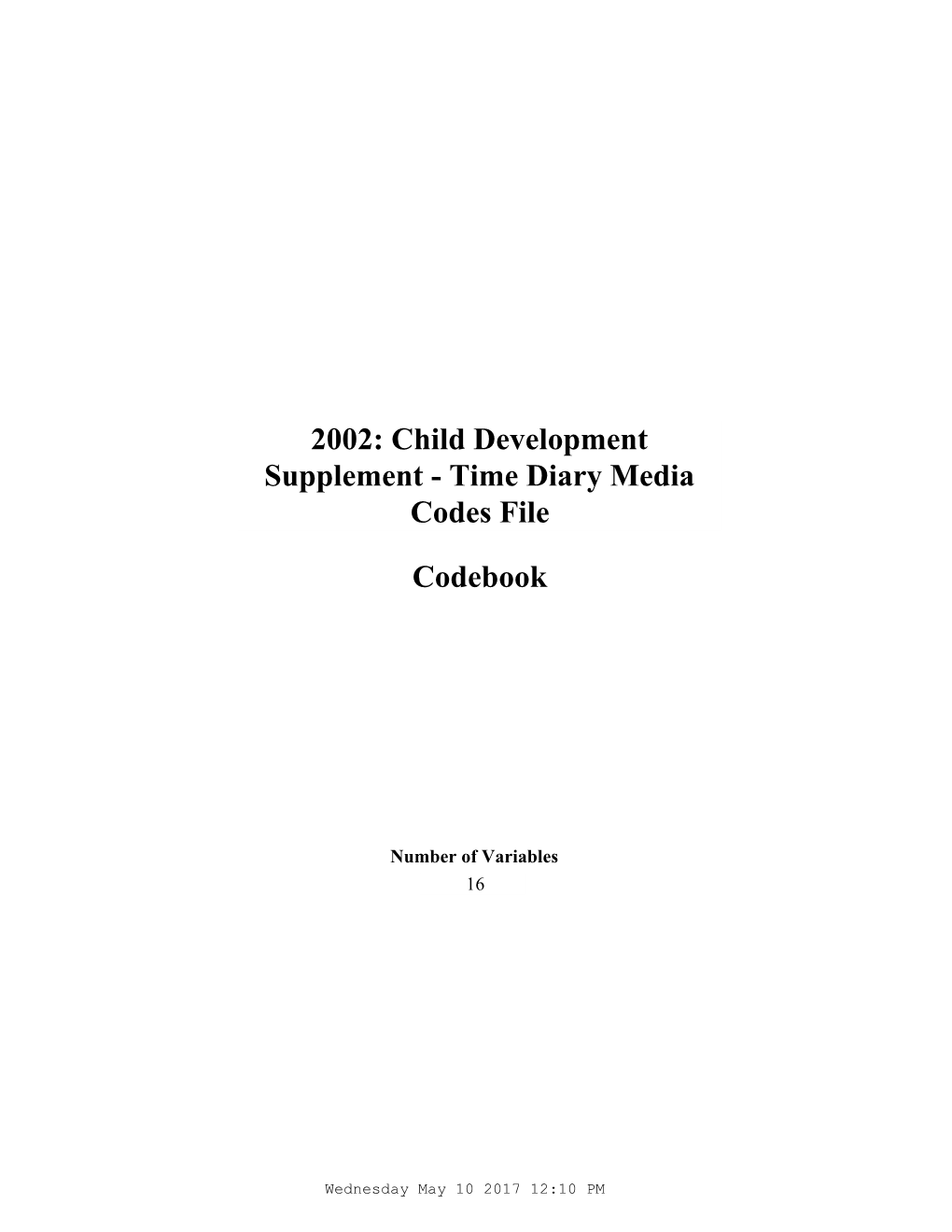 Codebook 2002: Child Development Supplement