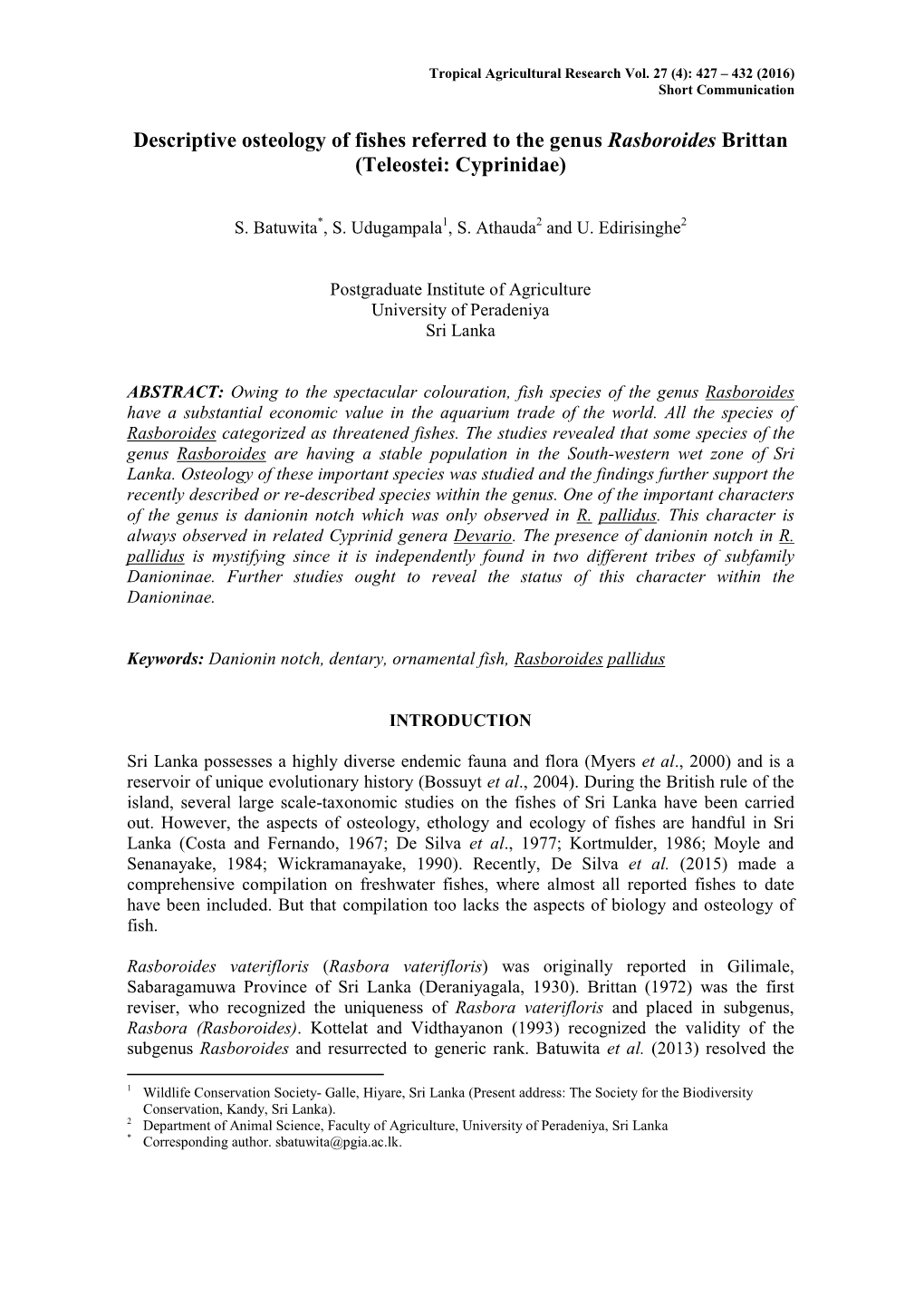 Descriptive Osteology of Fishes Referred to the Genus Rasboroides Brittan (Teleostei: Cyprinidae)