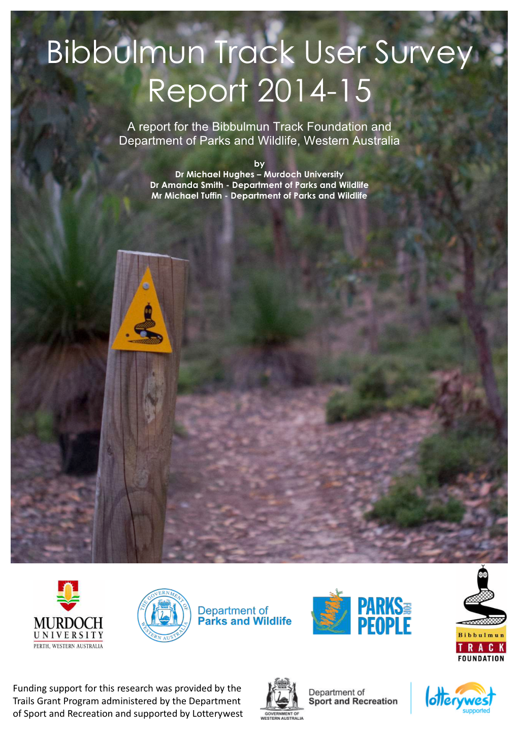 Bibbulmun Track User Survey Report 2014-15