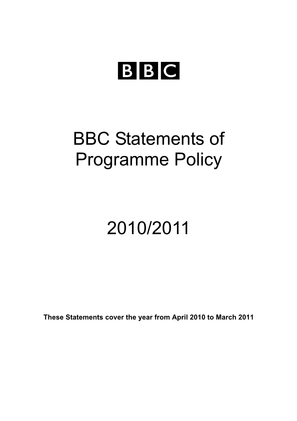 BBC Statements of Programme Policy 2010/2011 2