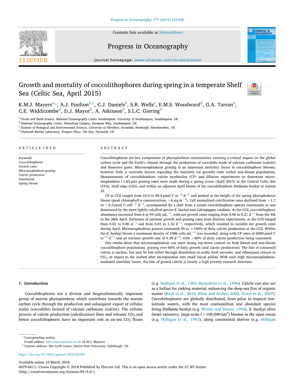 Growth and Mortality of Coccolithophores During Spring in a Temperate Shelf T Sea (Celtic Sea, April 2015) ⁎ K.M.J