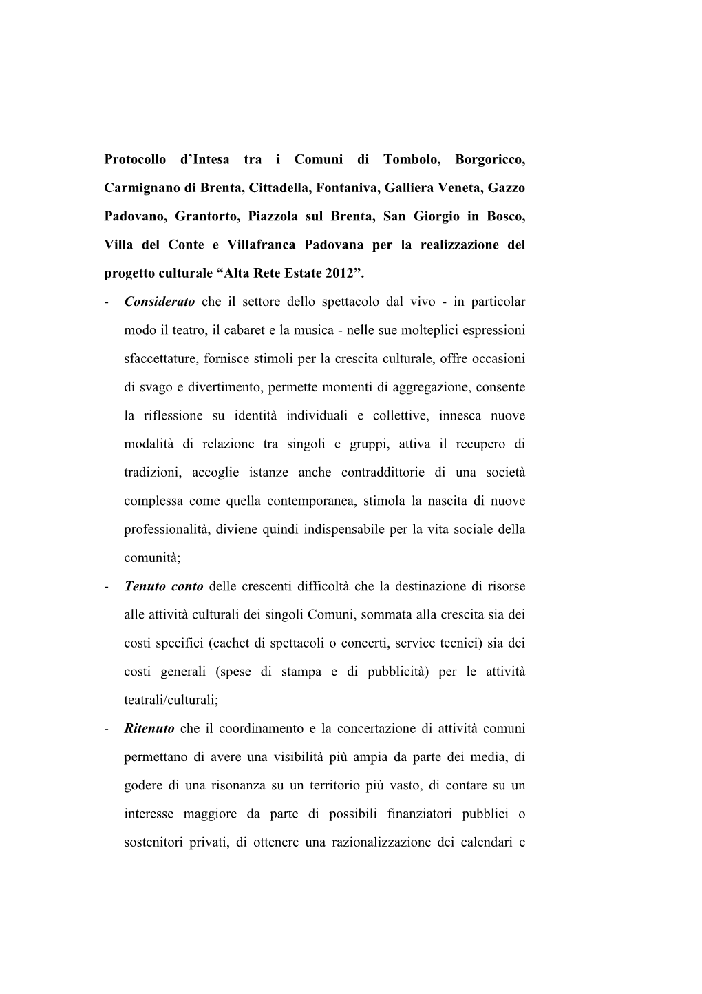 Protocollo D'intesa Tra I Comuni Di Tombolo, Borgoricco, Carmignano