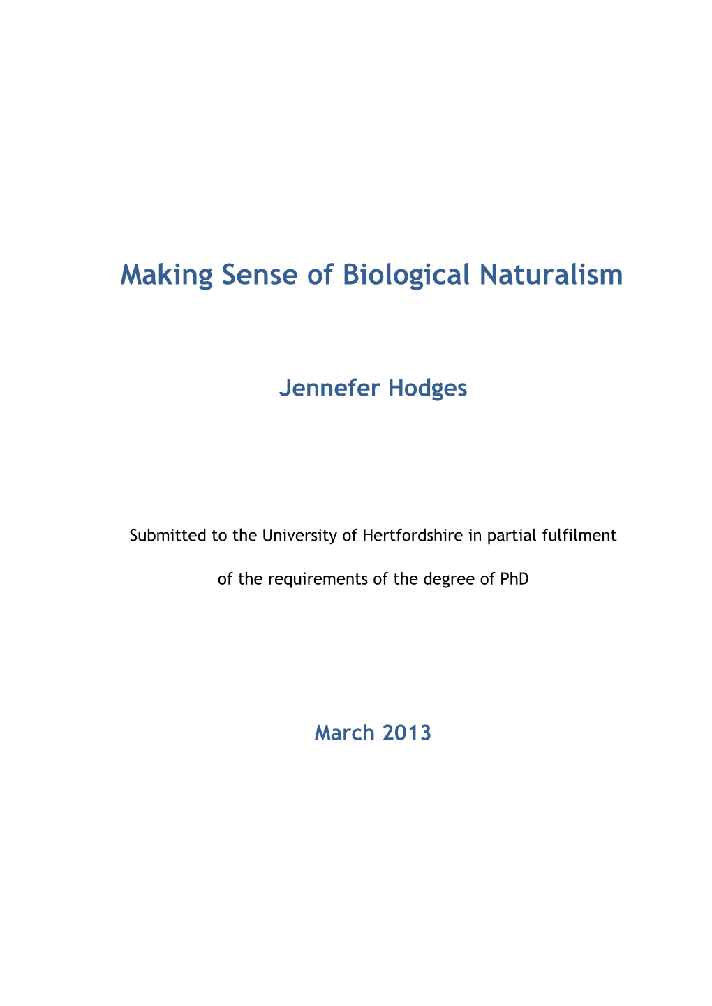 Making Sense of Biological Naturalism